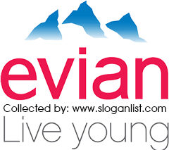 Evian Slogans